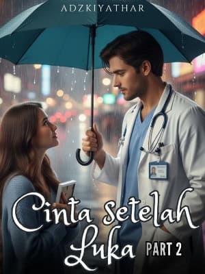 Cinta Setelah Luka Part 2