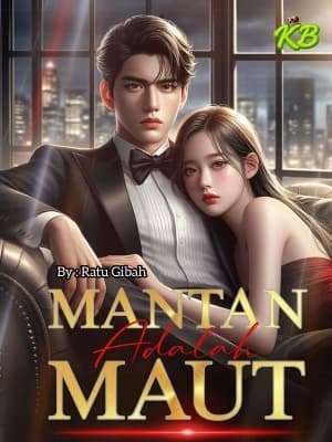 Mantan adalah Maut