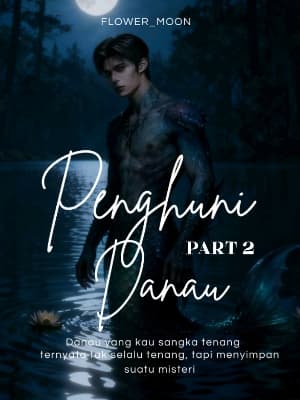 Penghuni Danau Part 2