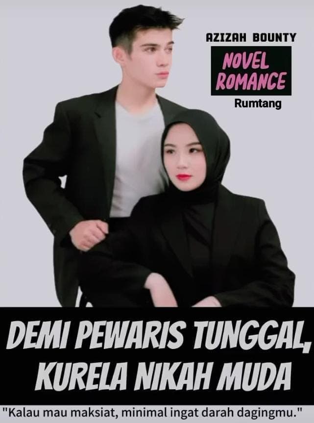 Demi Pewaris Tunggal, Kurela Nikah Muda