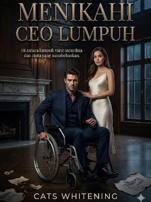 Menikahi CEO Lumpuh