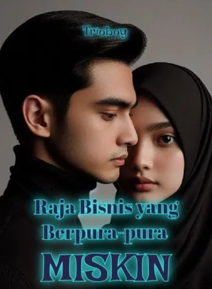 Raja Bisnis yang Berpura-pura Miskin
