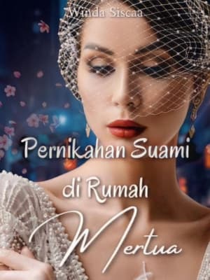 Pernikahan Suami di Rumah Mertua