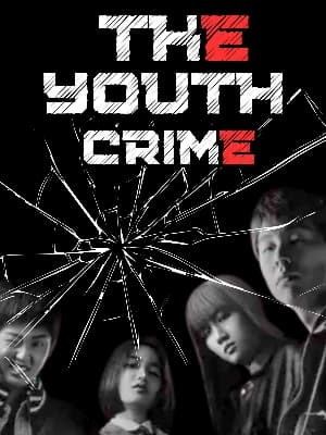 THE YOUTH CRIME