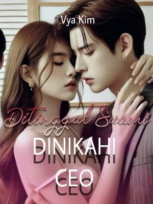 Ditinggal Suami, Dinikahi CEO | Season 2