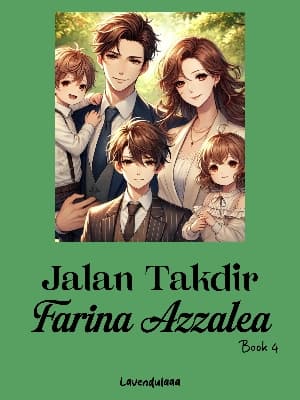 Jalan Takdir Farina Azzalea (Book 4)