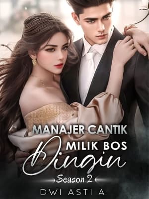 Manajer Cantik Milik Bos Dingin Season 2