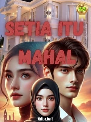 Setia Itu Mahal