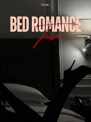 Bed Romance : Trash