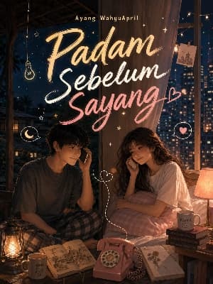 Padam Sebelum Sayang