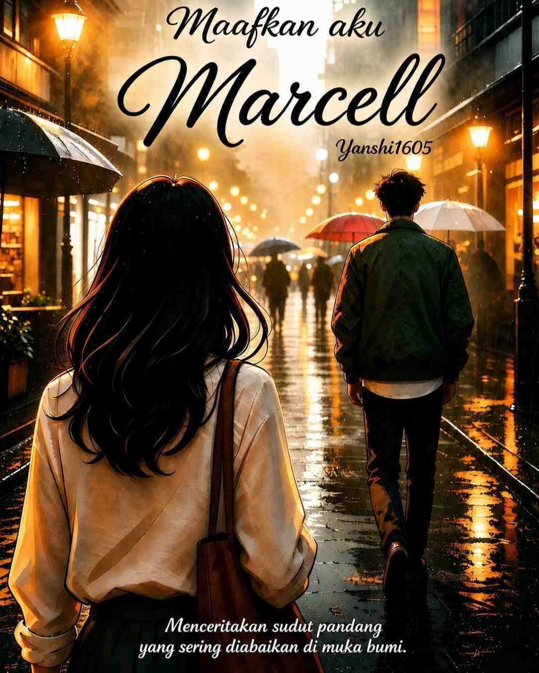 Maafkan Aku, Marcell