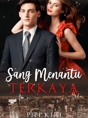 Sang Menantu Terkaya