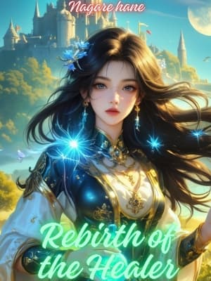 Rebirth of the Healer