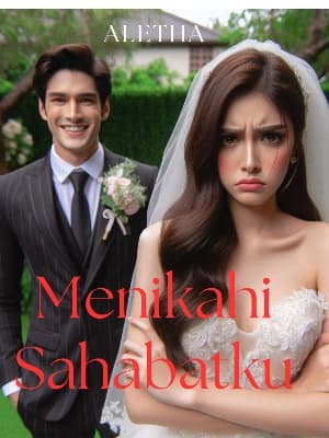 Menikahi Sahabatku