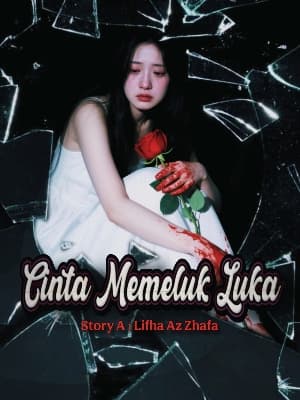 Cinta Memeluk Luka