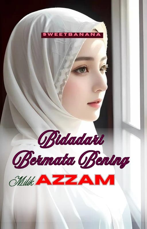 Bidadari Bermata Bening Milik Azzam